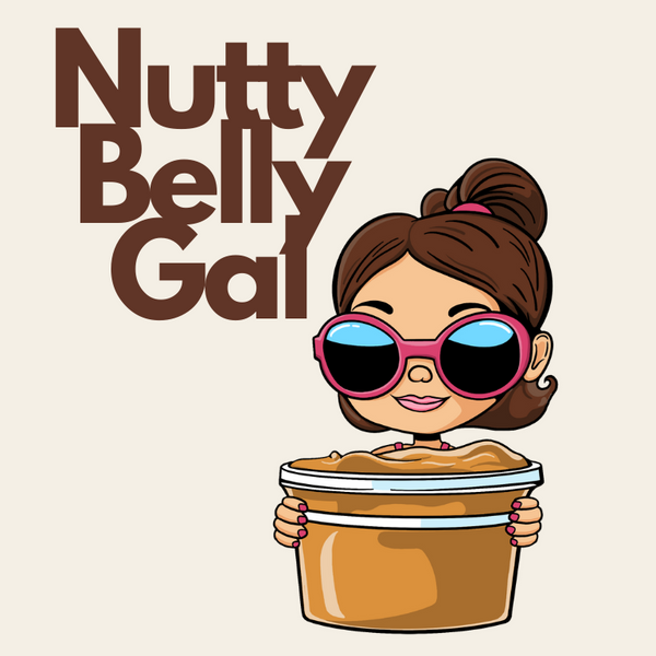 Nutty Belly Gal